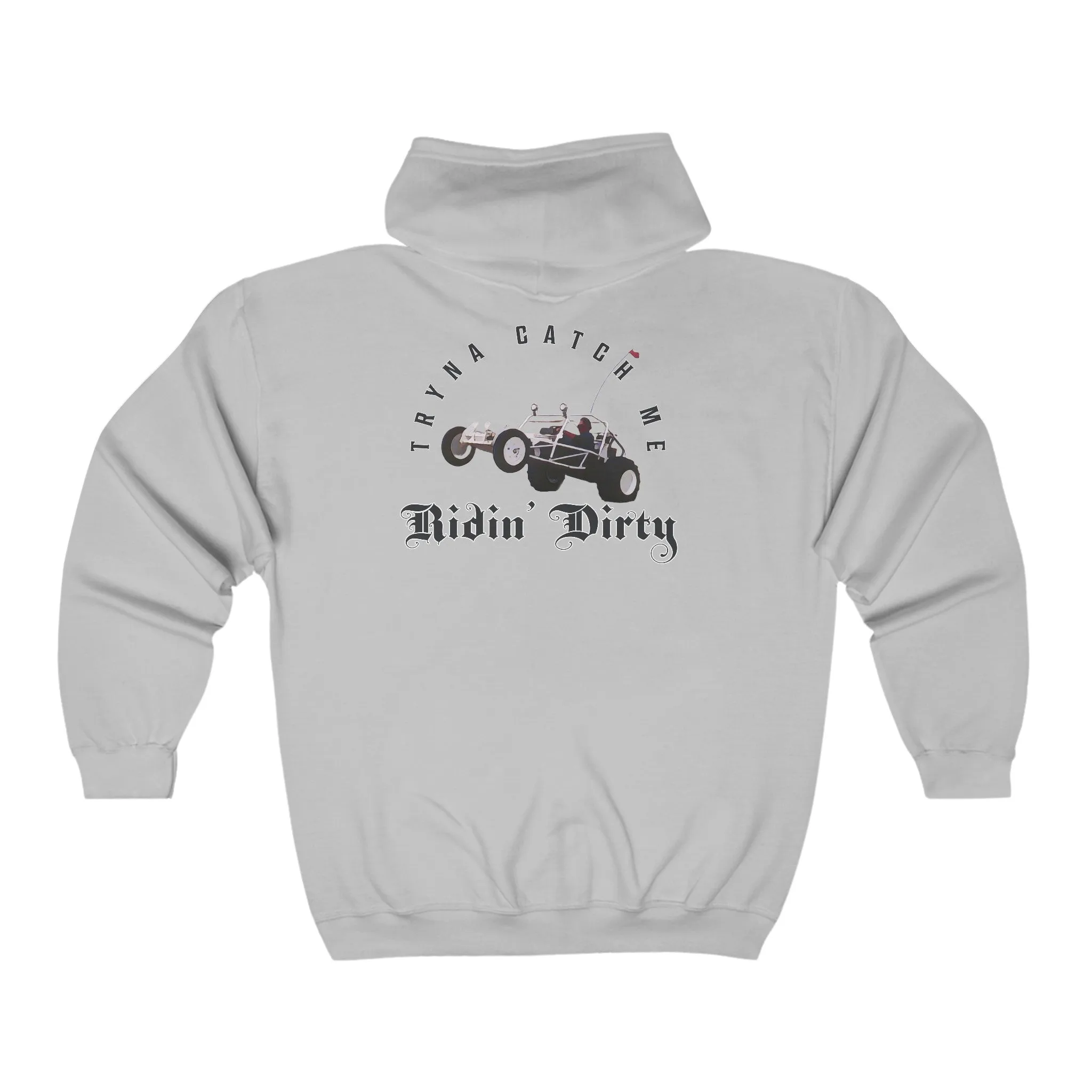 Ridin' Dirty Full Zip Hooded Sweatshirt